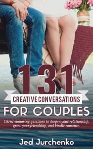 131 Creative Conversations For Couples