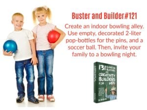 Boredom Busters and Creativity Builders