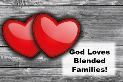 God loves blended families