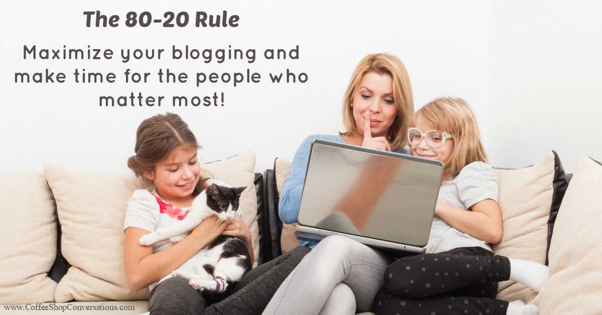 80-20 rule, blogger, blogging, blogging better
